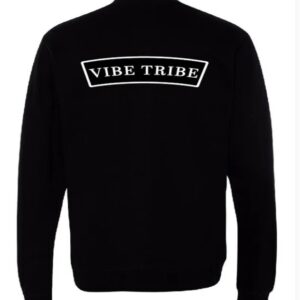 Men and Women’s “Life is a Vibe” Sweatshirt in a variety of colors - Image 3